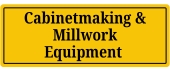 Cabinetmaking & Millwork Equipment