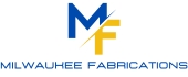 Milwaukee Fabrications